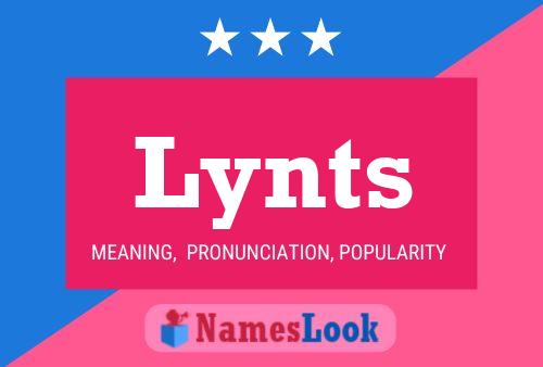 Lynts Name Poster