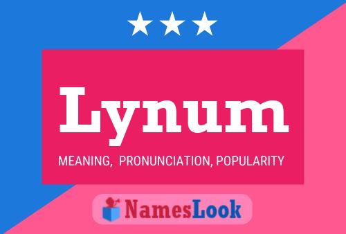 Lynum Name Poster