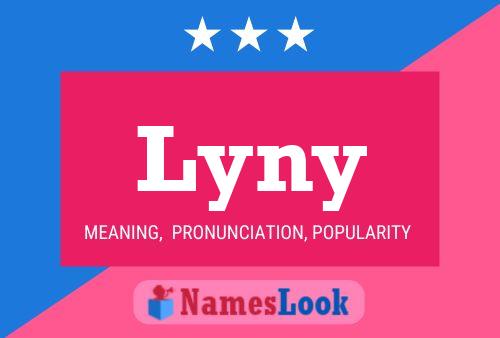 Lyny Name Poster