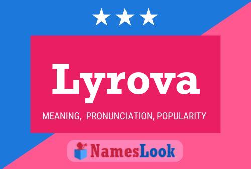 Lyrova Name Poster