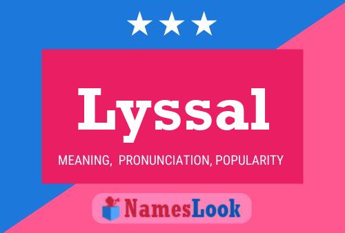 Lyssal Name Poster