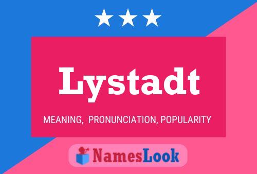 Lystadt Name Poster