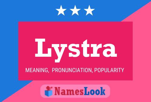 Lystra Name Poster