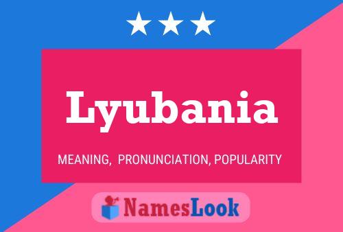 Lyubania Name Poster