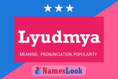 Lyudmya Name Poster