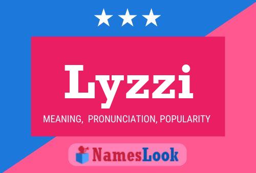 Lyzzi Name Poster