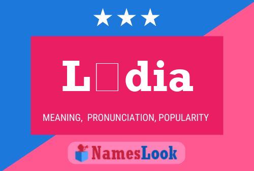 Lídia Name Poster