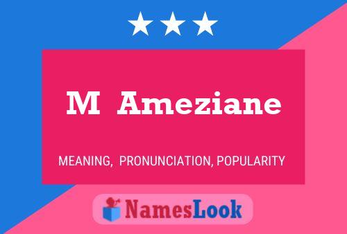 M  Ameziane Name Poster