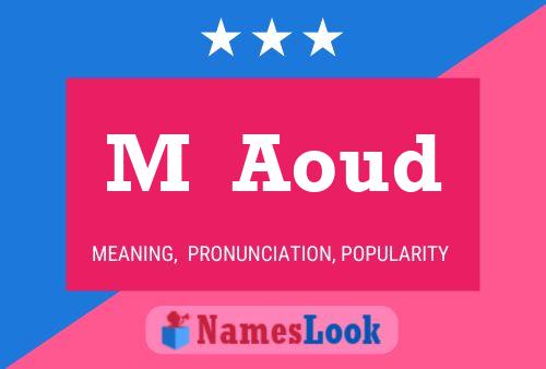 M  Aoud Name Poster