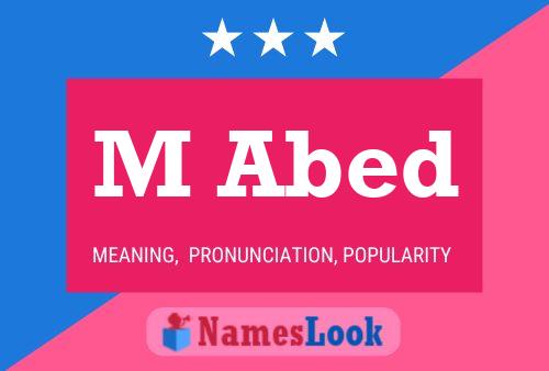 M Abed Name Poster