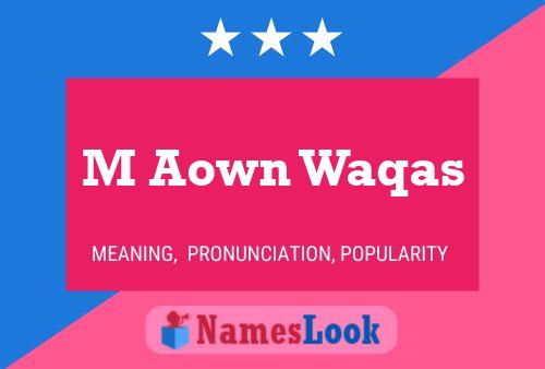 M Aown Waqas Name Poster