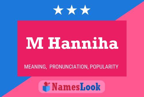 M Hanniha Name Poster