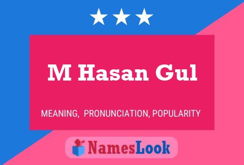 M Hasan Gul Name Poster