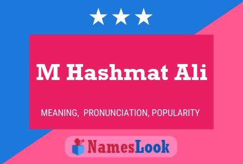 M Hashmat Ali Name Poster