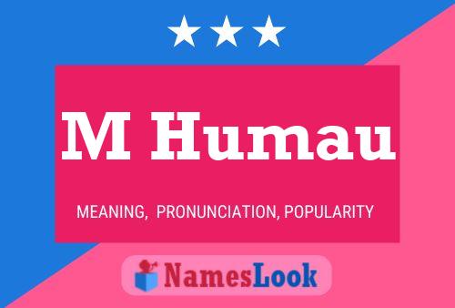 M Humau Name Poster