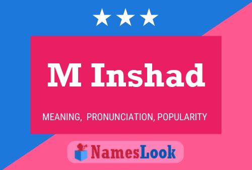 M Inshad Name Poster