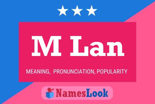 M Lan Name Poster