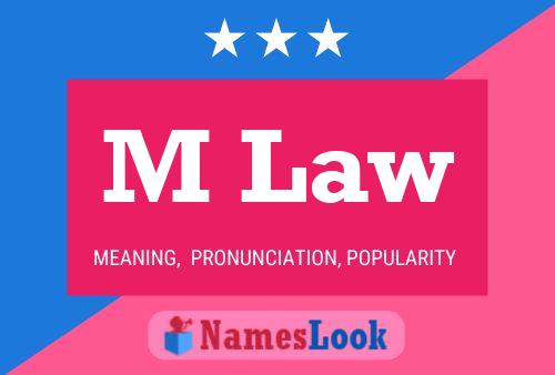 M Law Name Poster