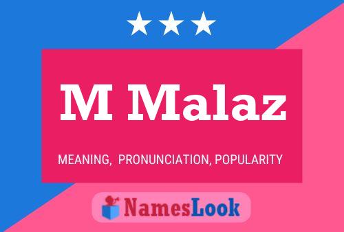 M Malaz Name Poster