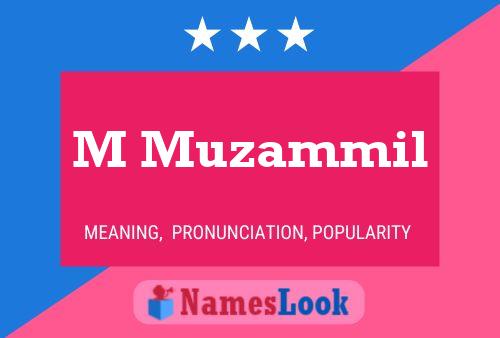 M Muzammil Name Poster