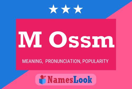 M Ossm Name Poster