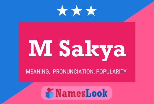 M Sakya Name Poster