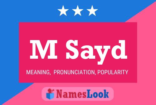 M Sayd Name Poster