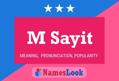 M Sayit Name Poster