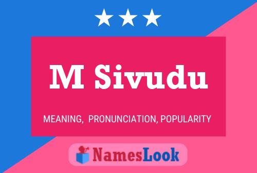 M Sivudu Name Poster