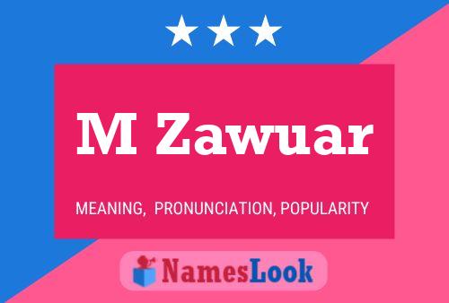 M Zawuar Name Poster