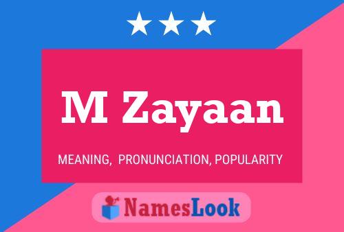 M Zayaan Name Poster