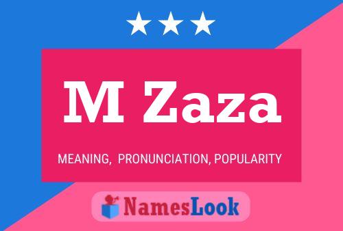 M Zaza Name Poster