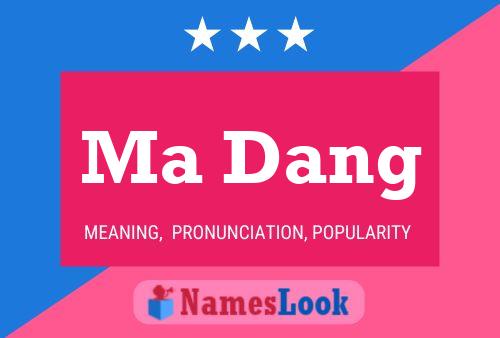 Ma Dang Name Poster