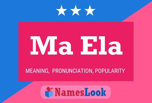 Ma Ela Name Poster