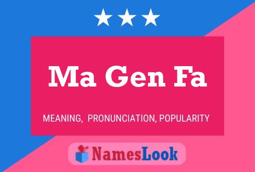 Ma Gen Fa Name Poster