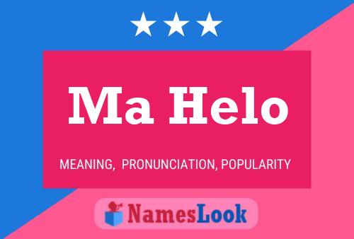 Ma Helo Name Poster