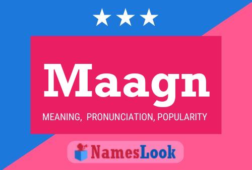 Maagn Name Poster