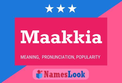 Maakkia Name Poster