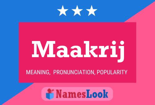 Maakrij Name Poster