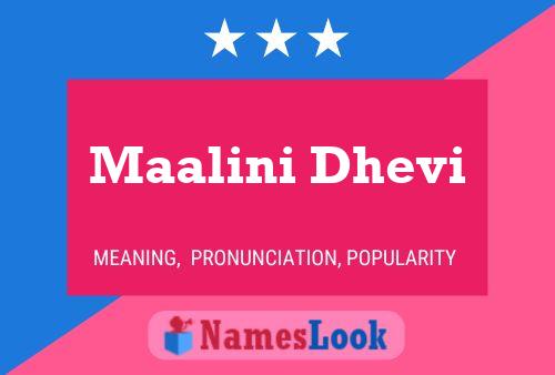 Maalini Dhevi Name Poster