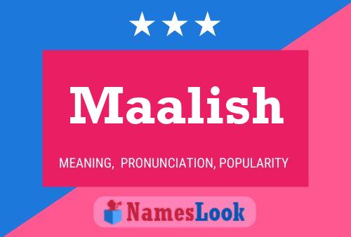 Maalish Name Poster