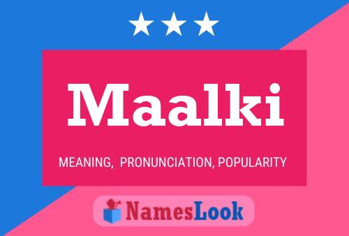 Maalki Name Poster