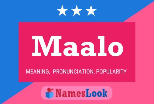 Maalo Name Poster