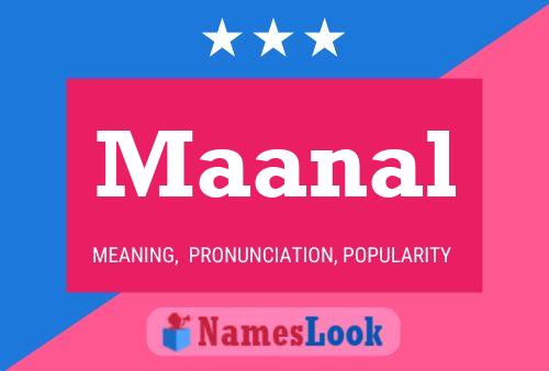 Maanal Name Poster