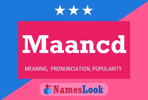 Maancd Name Poster