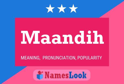 Maandih Name Poster