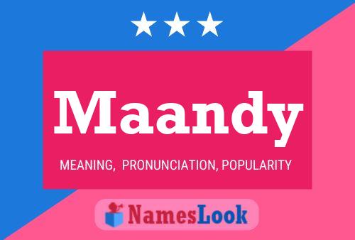 Maandy Name Poster