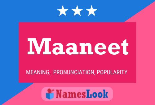 Maaneet Name Poster