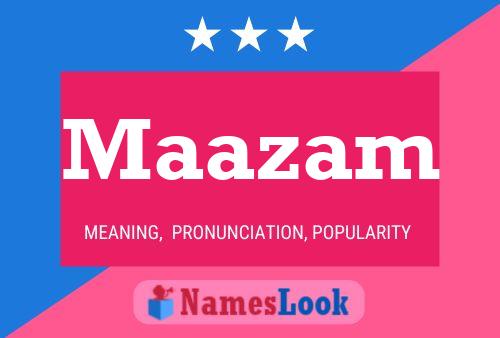 Maazam Name Poster