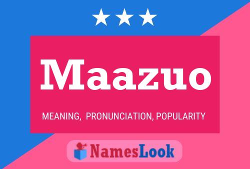 Maazuo Name Poster